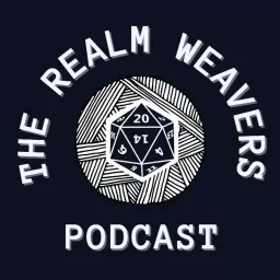 The Realm Weaver's Podcast artwork
