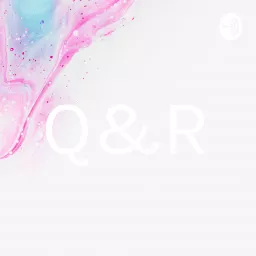 Q&R Podcast artwork