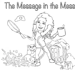 The Message In The Mess! Podcast artwork