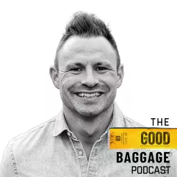 The Good Baggage Podcast