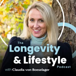 The Longevity & Lifestyle Podcast artwork