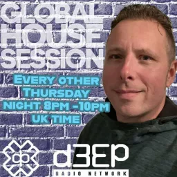 The Global House Session (Radio Show Podcast)