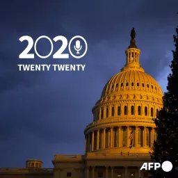 Twenty Twenty : une folle année américaine Podcast artwork
