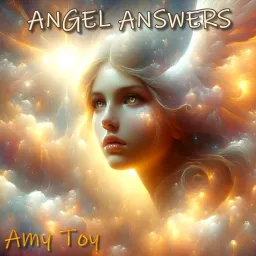 Angel Answers with Amy Toy Podcast artwork