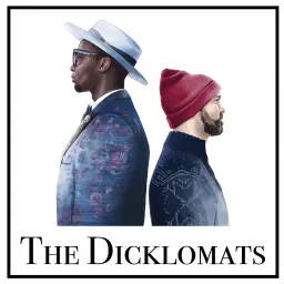 The Dicklomats Podcast artwork