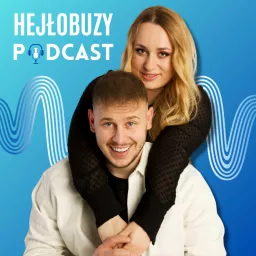 HEJŁOBUZY PODCAST