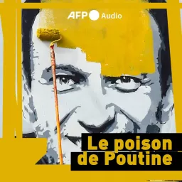 Le poison de Poutine Podcast artwork