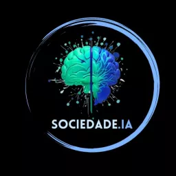 Sociedade da IA Podcast artwork
