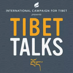 Tibet Talks Podcast artwork