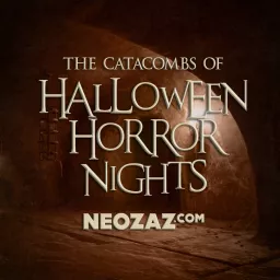 The Catacombs of Halloween Horror Night Podcast artwork