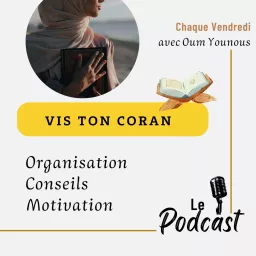 Vis ton Coran Podcast artwork
