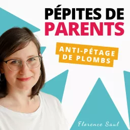 Pépites de parents Podcast artwork