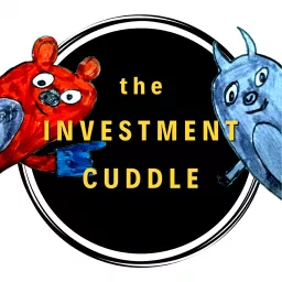 The Investment Cuddle