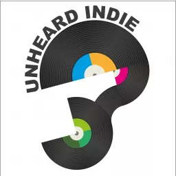 Unheard Indie Podcast artwork