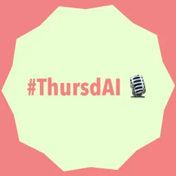 ThursdAI - The top AI news from the past week Podcast artwork