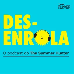 Desenrola Podcast artwork