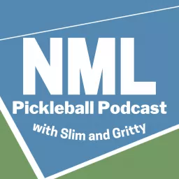 NML Pickleball Podcast