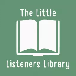 The Little Listeners Library Podcast artwork