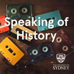 Speaking of History Podcast artwork
