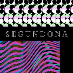 SEGUNDONA Podcast artwork