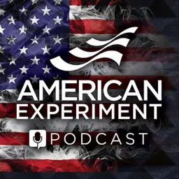 American Experiment Podcast artwork
