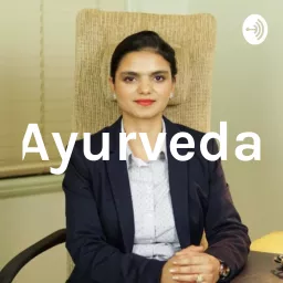 Ayurveda Podcast artwork