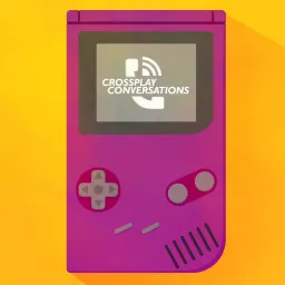 Crossplay Conversations: A Video Game Podcast artwork
