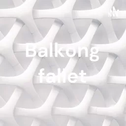 Balkong fallet Podcast artwork