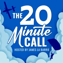 The 20 Minute Call Podcast artwork