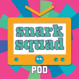 Snark Squad Pod