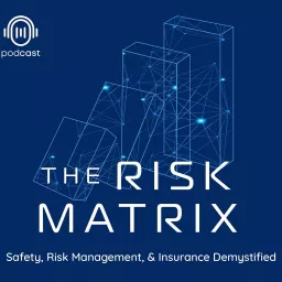 The Risk Matrix Podcast artwork
