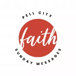Faith Community Fellowship - Pell City Podcast artwork