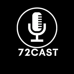 72cast Podcast artwork