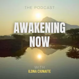 Awakening Now Podcast artwork