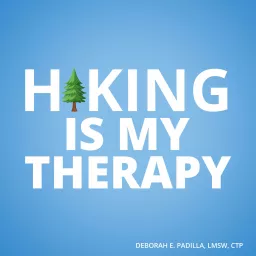 HIKING IS MY THERAPY Podcast artwork