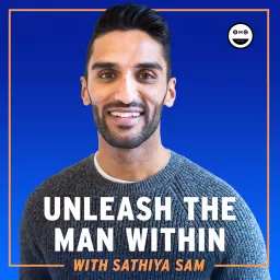 Unleash The Man Within Podcast artwork