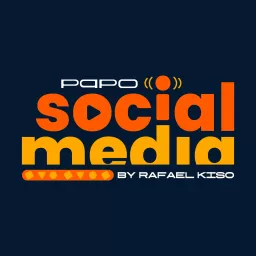 Papo Social Media Podcast artwork