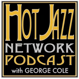 The Hot Jazz Network Podcast artwork