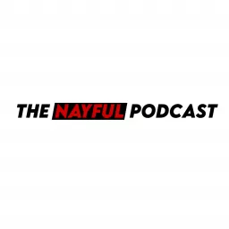The NayFul Podcast artwork