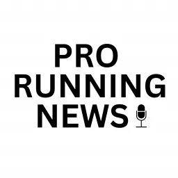 Pro Running News Podcast artwork