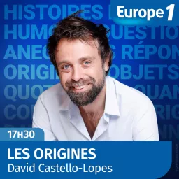 Les origines, la chronique histoire et humour de David Castello-Lopes