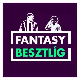 Fantasy Besztlíg Podcast artwork