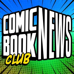 Comic Book Club News Podcast artwork