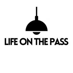 Life On the Pass Podcast artwork