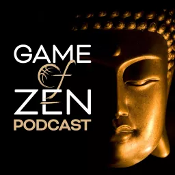 The Game of Zen Podcast artwork