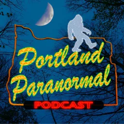 Portland Paranormal Podcast artwork