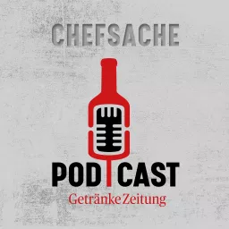 Chefsache – der GZ-Podcast artwork
