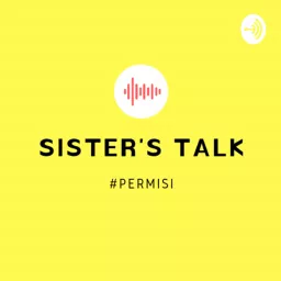 Sister's Talk Podcast artwork