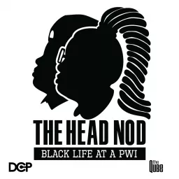 The Head Nod : Black Life at A PWI Podcast artwork