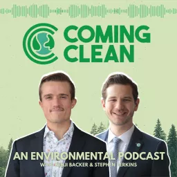 Coming Clean - An Environmental Podcast